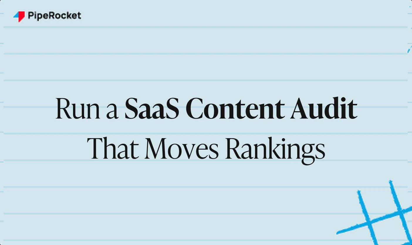 How to Run a SaaS Content Audit That Actually Moves Rankings