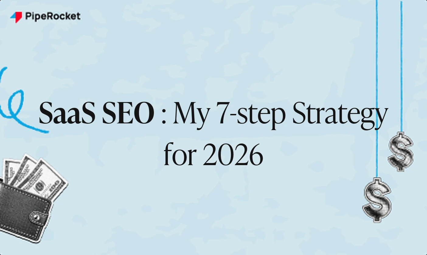 SaaS SEO: My 7-step Strategy for 2026