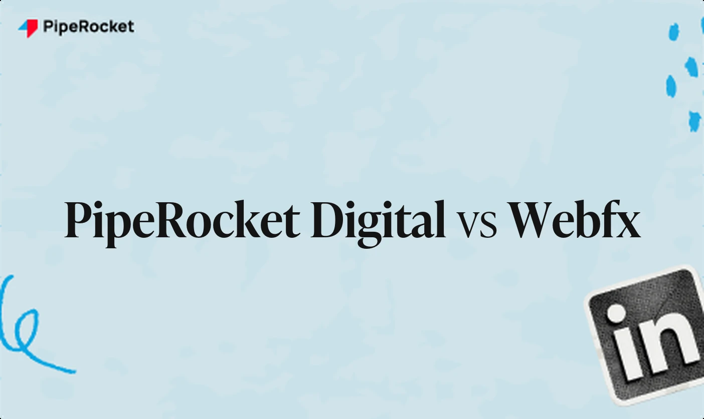 PipeRocket Digital vs WebFX